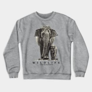 Save the wildlife Elephants Crewneck Sweatshirt